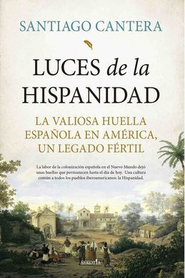 LUCES DE LA HISPANIDAD