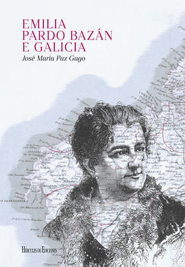 EMILIA PARDO BAZÁN E GALICIA