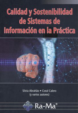 CALIDAD Y SOSTENIBILIDAD DE SISTEMAS DE INFORMACIO