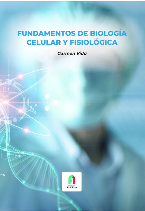 FUNDAMENTOS DE BIOLOGÍA CELULAR Y FISIOLÓGICA