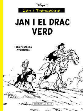 JAN I EL DRAC VERD... I LES PRIMERES AVE