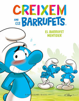 CREIXEM AMB ELS BARRUFETS 6  EL BARRUFET MENTIDER