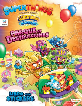 LIBRO DE STICKERS SUPERTHINGS GUARDIAN OF KAZOOM -