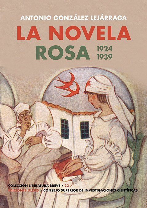 LA NOVELA ROSA. 1924-1939