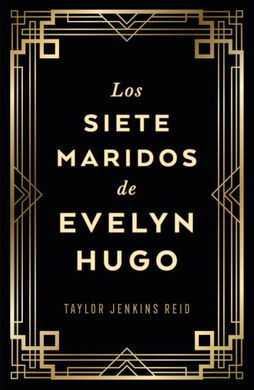 LOS SIETE MARIDOS DE EVELYN HUGO (EDICIÓN COLECCIONISTA)