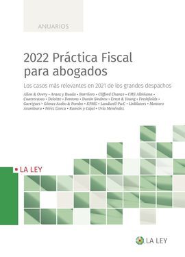 2022 PRÁCTICA FISCAL PARA ABOGADOS