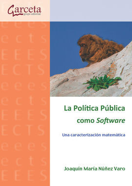 LA POLITICA PUBLICA COMO SOFTWARE