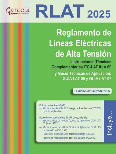 RLAT 2025. REGLAMENTOS LINEAS ELECTRICAS ALTA TENSION