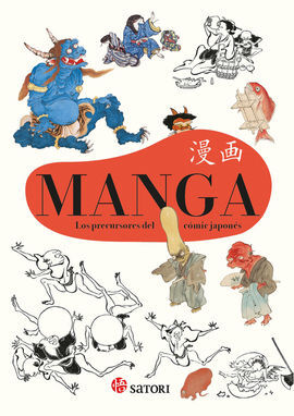 MANGA - LOS PRECURSORES DEL COMIC JAPONES