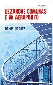 DEZANOVE COMUNAS E UN AEROPORTO