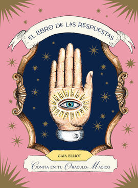 EL LIBRO DE LAS RESPUESTAS. CONFIA EN TU ORACULO M