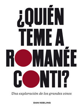 QUIEN TEME A ROMANEE-CONTI
