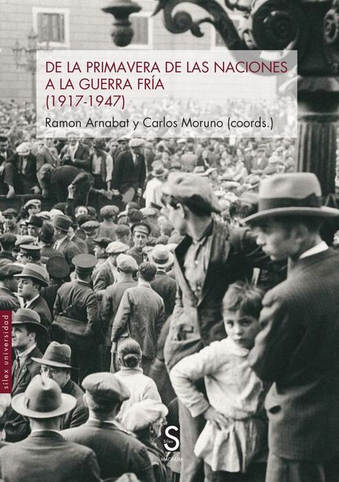 DE LA PRIMAVERA DE LAS NACIONES A LA GUERRA FRÍA
