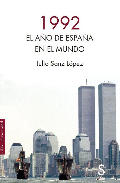 1992 - EL AÑO DE ESPAÑA EN EL MUNDO