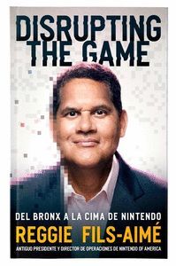 DISRUPTING THE GAME DEL BRONX A LA CIMA DE NINTEND