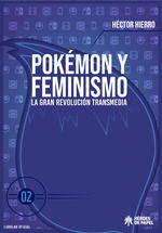 POKEMON Y FEMINISMO VOL 2