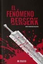 FENOMENO BERSERK