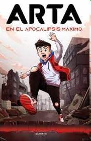 ARTA GAME 1. EN EL APOCALIPSIS MAXIMO