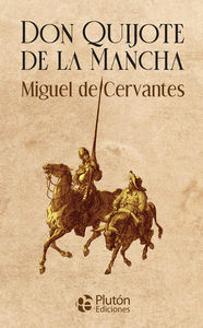 DON QUIJOTE DE LA MANCHA