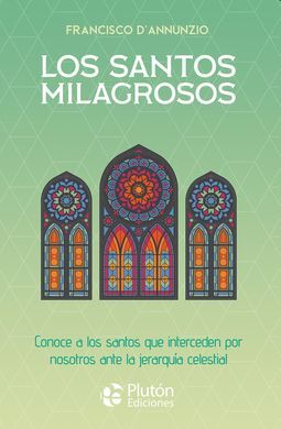 LOS SANTOS MILAGROSOS