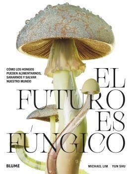FUTURO ES FÚNGICO