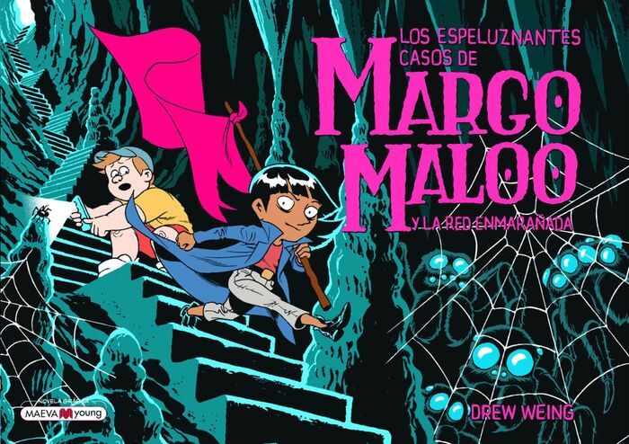 LOS ESPELUZNANTES CASOS DE MARGO MALOO Y LA RED ENMARAÑADA 3