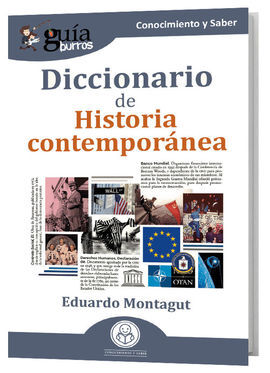 GUÍABURROS: DICCIONARIO DE HISTORIA CONTEMPORÁNEA