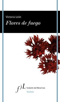 FLORES DE FUEGO