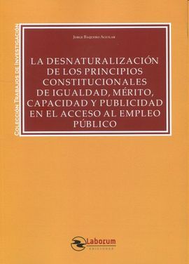 DESNATURALIZACIÓN DE LOS PRINCIPIOS CONSTITUCIONAL