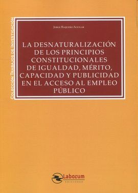 DESNATURALIZACIÓN DE LOS PRINCIPIOS CONSTITUCIONAL