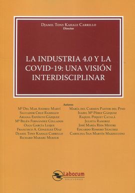 INDUSTRIA 4.0 Y LA COVID-19, UNA VISIÓN INTERDISCIPLINAR