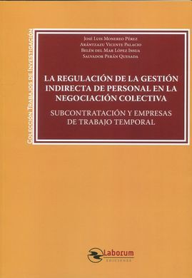 LA REGULACIÓN DE LA GESTIÓN INDIRECTA DE PERSONAL EN LA NEGOCIACÍON COLECTIVA