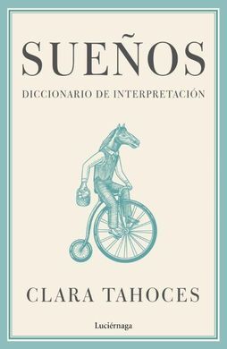 SUEÑOS. DICCIONARIO DE INTERPRETACIÓN (NP)