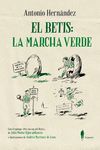 BETIS,EL - LA MARCHA VERDE