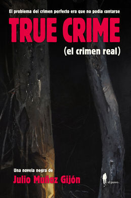 TRUE CRIME EL CRIMEN REAL