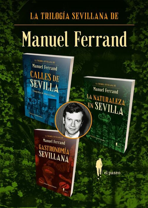 TRILOGÍA SEVILLANA DE MANUEL FERRAND, LA