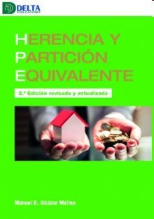 HERENCIA Y PARTICION EQUIVALENTE (2EDICION)