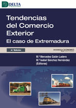 TENDENCIAS DEL COMERCIO EXTERIOR EL CASO DE EXTREMADURA