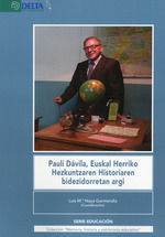 PAULI DAVILA EUSKAL HERRIKO HEZKUNTZAREN HISTORIAR