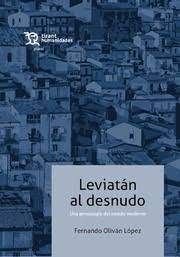 LEVIATAN AL DESNUDO UNA GENEALOGIA DEL ESTADO MODE