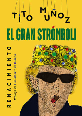 EL GRAN STROMBOLI