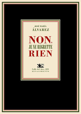 NON JE NE REGRETTE RIEN