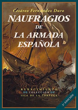 NAUFRAGIOS DE LA ARMADA ESPAÑOLA