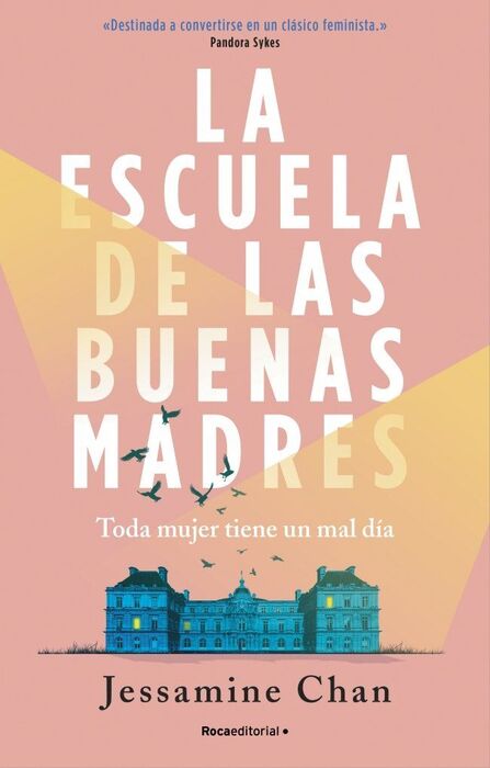 LA ESCUELA DE LAS BUENAS MADRES