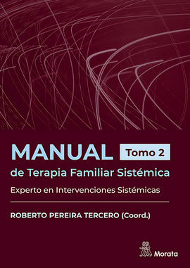 MANUAL DE TERAPIA FAMILIAR SISTEMICA EXPERTO EN INTERVENCIONES SISTEMICAS