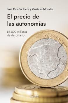 EL PRECIO DE LAS AUTONOMÍAS