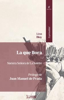 LA QUE LLORA ( 4 ª EDICIÓN )