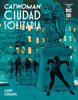 CATWOMAN: CIUDAD SOLITARIA VOL. 3