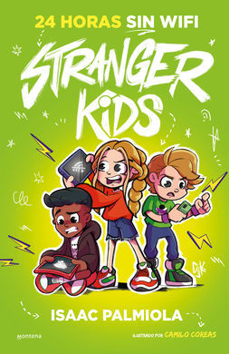 STRANGER KIDS 2. 24 HORAS SIN WIFI