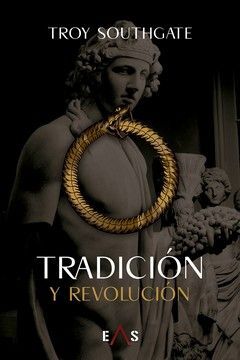 TRADICION Y REVOLUCION